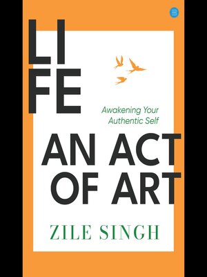 cover image of Life-- an Act of Art